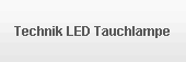 Technik LED Tauchlampe